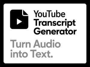 Convert YouTube Videos to Text Easily with This AI Transcript Generator
